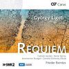 Ligeti: Requiem & Lux aeterna